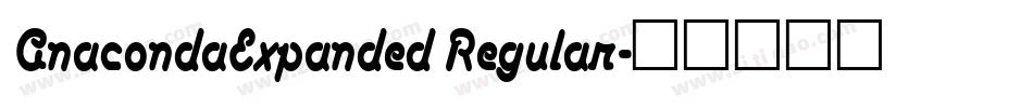 AnacondaExpanded Regular字体转换